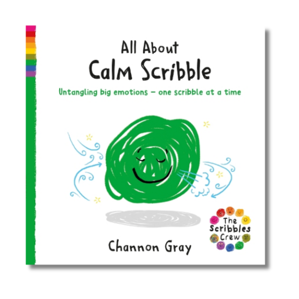 The Scribbles Crew Book Series Confident Scribble Angry Scribble Happy Scribble Sad Scribble Calm Scribble Worried Scribble Channon Gray Exciting Teacher Book Covers